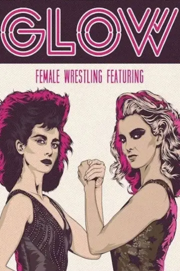 Poster for the TV series "GLOW" #1404512