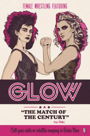 Poster for the TV series "GLOW" #1404513