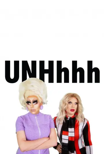 Poster for the TV series "UNHhhh" #1540103
