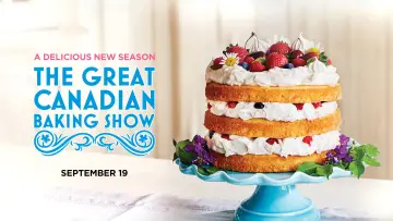 Backdrop for the TV series "The Great Canadian Baking Show" #1511783
