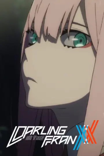 Poster for the TV series "DARLING in the FRANXX" #1381358