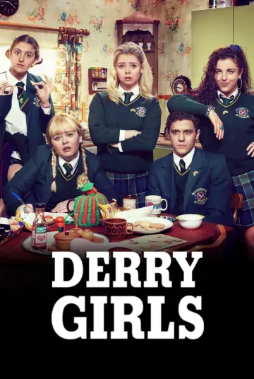 Poster for the TV series "Derry Girls" #1428097