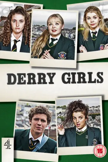 Poster for the TV series "Derry Girls" #1428101