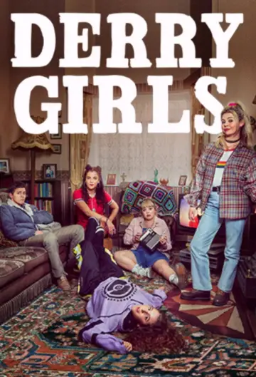 Poster for the TV series "Derry Girls" #1428106