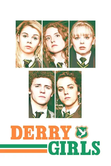 Poster for the TV series "Derry Girls" #1428119