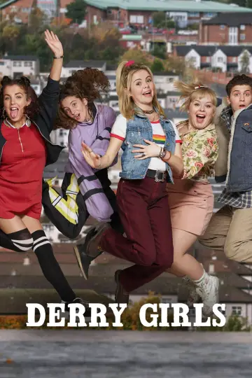 Poster for the TV series "Derry Girls" #1428120