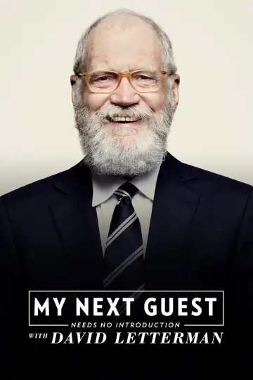 Poster к сериалу "My Next Guest Needs No Introduction with David Letterman" #1484129