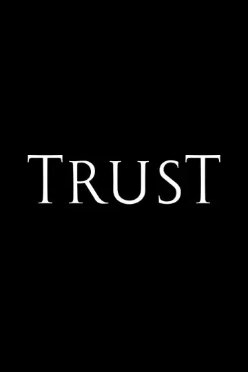 Poster for the TV series "Trust" #1598064