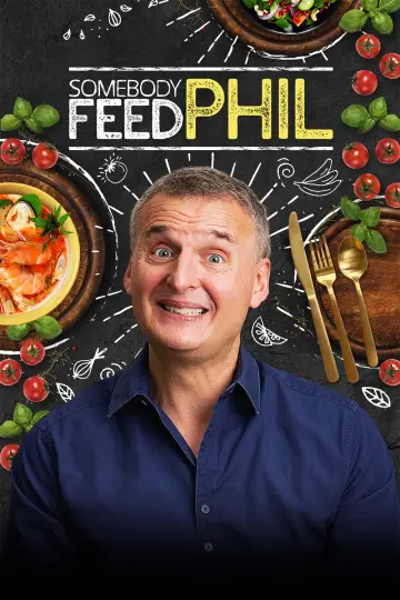 Poster for the TV series "Somebody Feed Phil" #1510367