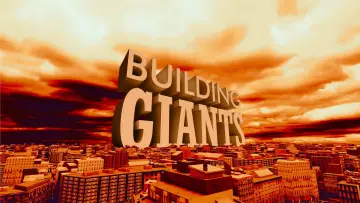 Backdrop к сериалу "Building Giants" #1411129