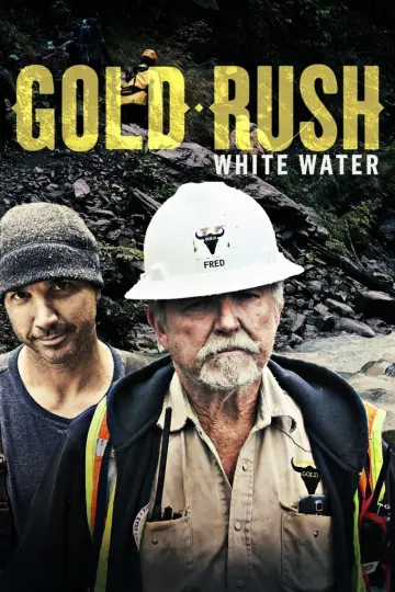 Poster for the TV series "Gold Rush: White Water" #1438004