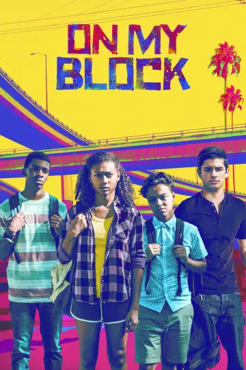 Poster for the TV series "On My Block" #1456095