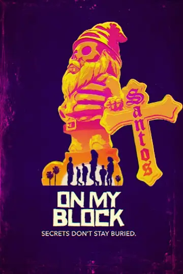 Poster for the TV series "On My Block" #1456106