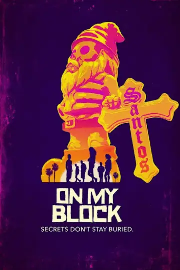 Poster for the TV series "On My Block" #1456107