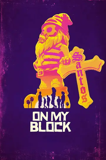 Poster for the TV series "On My Block" #1456109