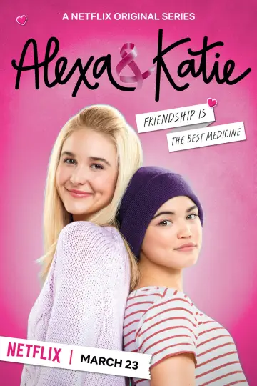 Poster for the TV series "Alexa & Katie" #1440266