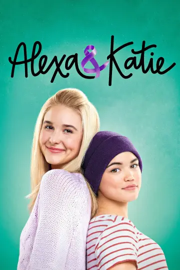 Poster for the TV series "Alexa & Katie" #1440268
