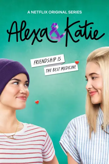 Poster for the TV series "Alexa & Katie" #1440272