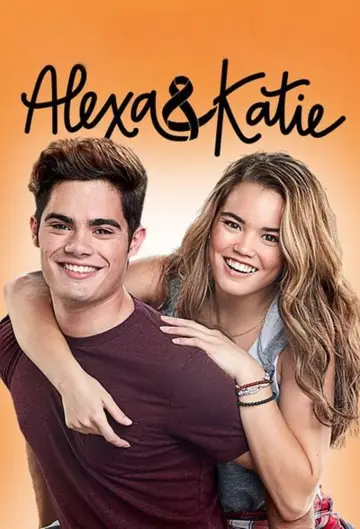 Poster for the TV series "Alexa & Katie" #1440273