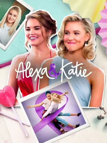 Poster for the TV series "Alexa & Katie" #1440275
