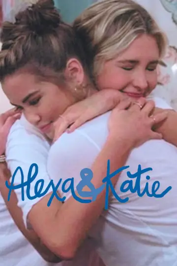Poster for the TV series "Alexa & Katie" #1440276