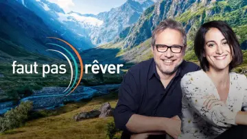 Backdrop for the TV series "Faut pas rêver" #1543028
