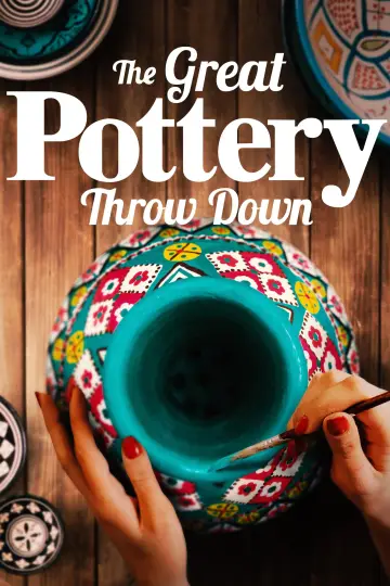 Poster к сериалу "The Great Pottery Throw Down" #1487003