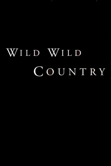 Poster for the TV series "Wild Wild Country" #1461047