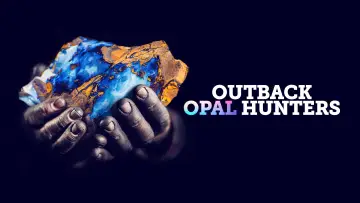 Backdrop for the TV series "Outback Opal Hunters" #1483578