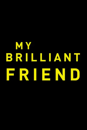 Poster for the TV series "My Brilliant Friend" #1362993
