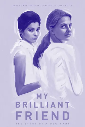Poster for the TV series "My Brilliant Friend" #1362994