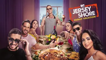 Backdrop for the TV series "Jersey Shore: Family Vacation" #1222766