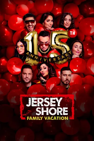 Poster for the TV series "Jersey Shore: Family Vacation" #1222777