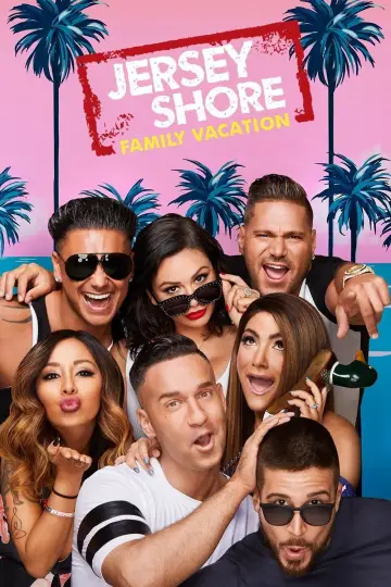 Poster for the TV series "Jersey Shore: Family Vacation" #1252649