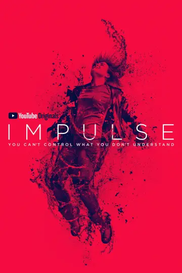 Poster for the TV series "Impulse" #1435219