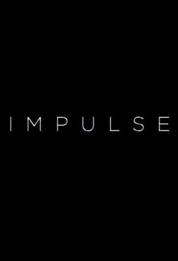 Poster for the TV series "Impulse" #1435222