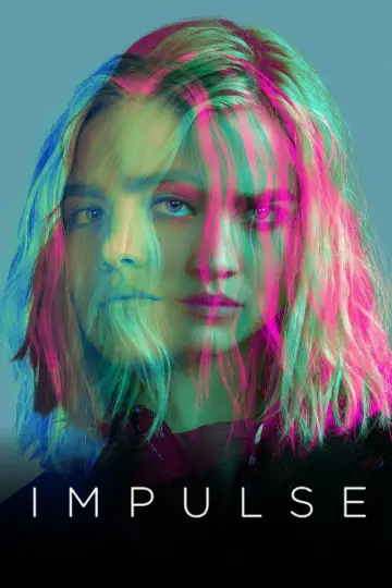 Poster for the TV series "Impulse" #1435224
