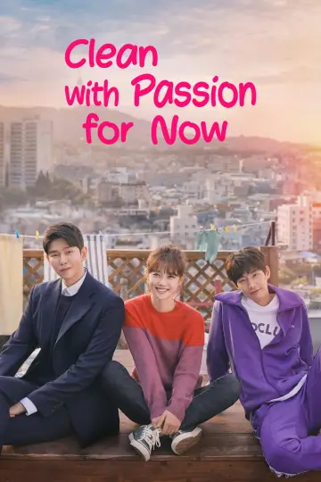 Poster for the TV series "Clean with Passion for Now" #1419008
