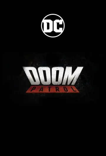 Poster for the TV series "Doom Patrol" #1328036