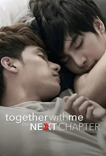 Poster for the TV series "Together with Me: The Next Chapter" #1510359