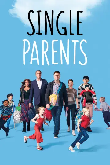 Poster for the TV series "Single Parents" #1440694