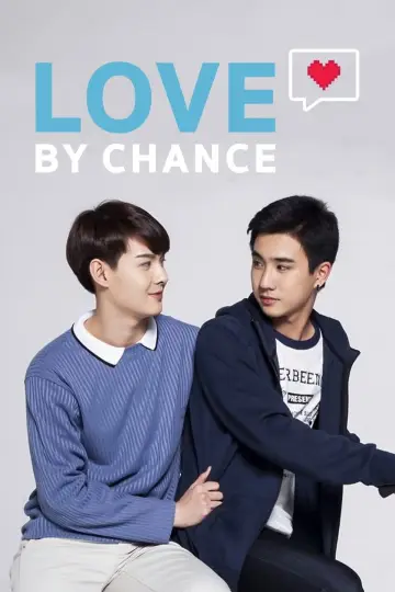 Poster for the TV series "Love By Chance" #1455753