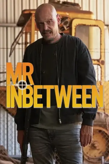 Poster for the TV series "Mr Inbetween" #1387509