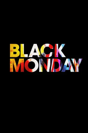 Poster for the TV series "Black Monday" #1403180