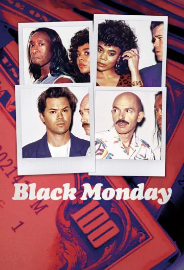 Poster for the TV series "Black Monday" #1403181