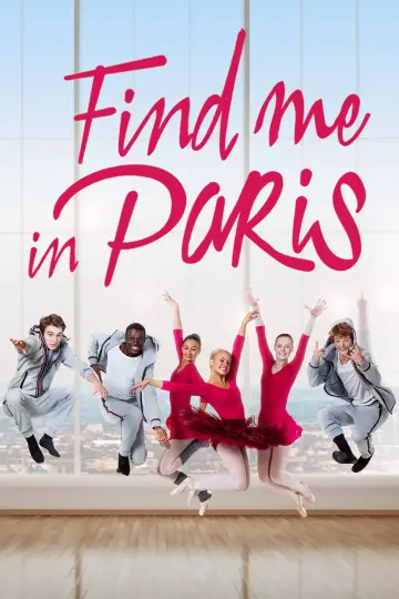 Poster for the TV series "Find Me in Paris" #1376561