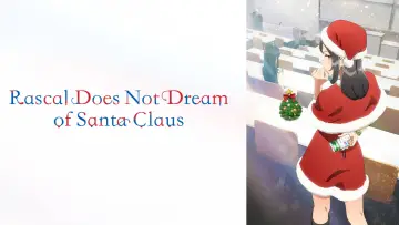 Backdrop for the TV series "Rascal Does Not Dream of Bunny Girl Senpai" #1324154