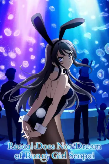 Poster for the TV series "Rascal Does Not Dream of Bunny Girl Senpai" #1324169