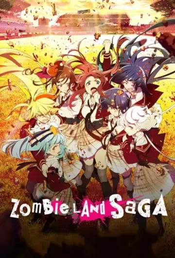 Poster for the TV series "ZOMBIE LAND SAGA" #1426781