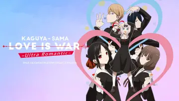 Backdrop for the TV series "Kaguya-sama: Love Is War" #1319285